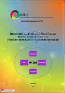 Relatório da Avaliação Nacional de Riscos Cibernéticos nas Infra-estruturas Críticas de Informação